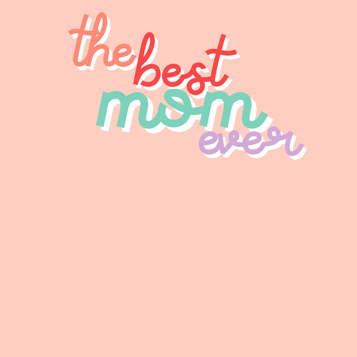 thebestmomever_wall