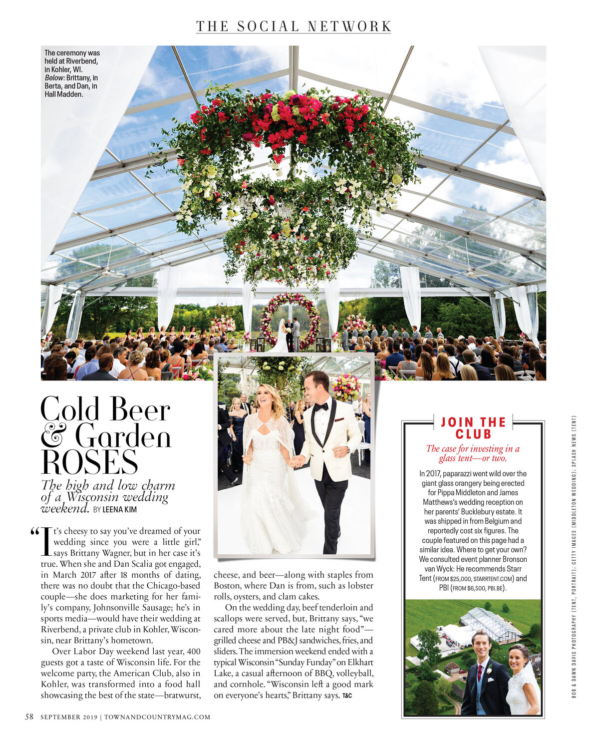 We love seeing Brittany and Dan's wedding at Riverbend in Kohler, WI in the September 2019 edition of Town&Country. This incredible wedding was designed by the exceptionally talented, Vince Hart of Kehoe Designs. He knocked this out of the park with his extraordinary team! And who doesn't LOVE when Zac Brown Band is the surprise entertainment? So fun  Click here for a list of vendors.