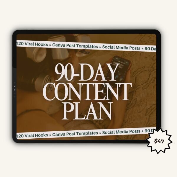 90-Day Content Plan digital template Digital product mockup: 90-Day Content Plan including 20 viral hooks, Canva post templates, and social media posts, priced at $47