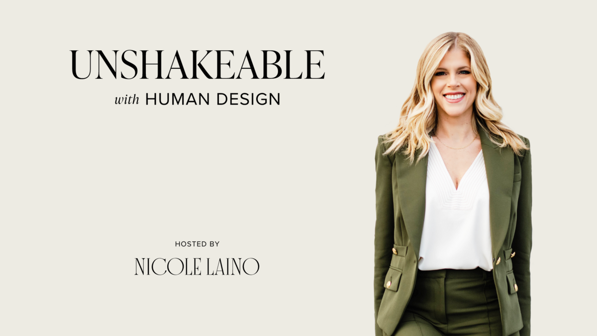 Unshakeable with Human Design