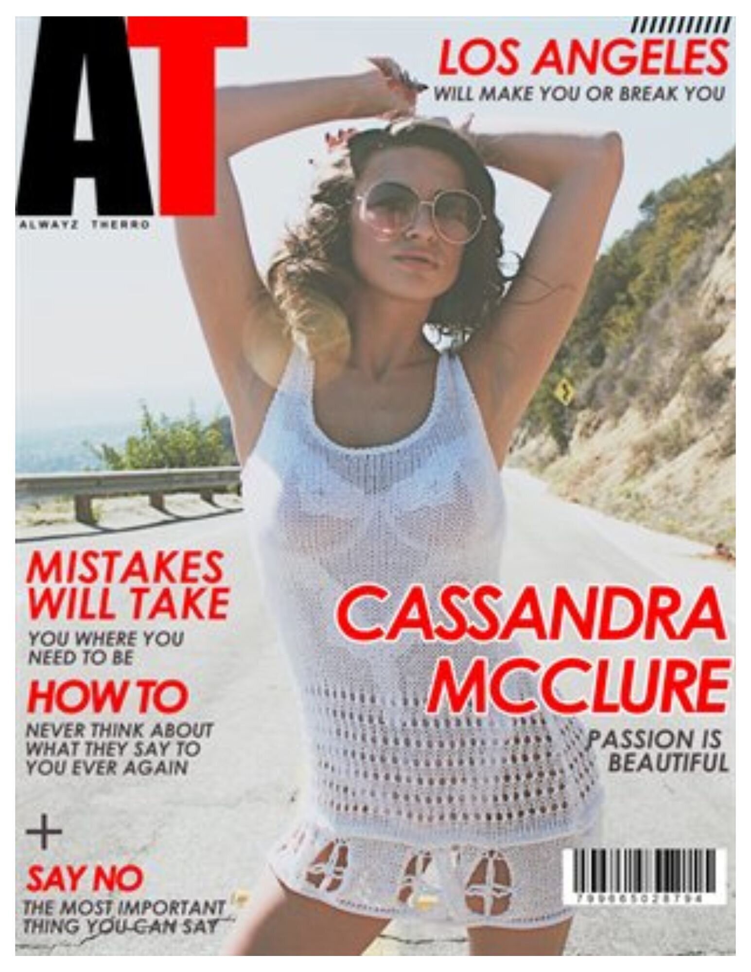 Alwayz Therro Magazine featuring Cassandra McClure