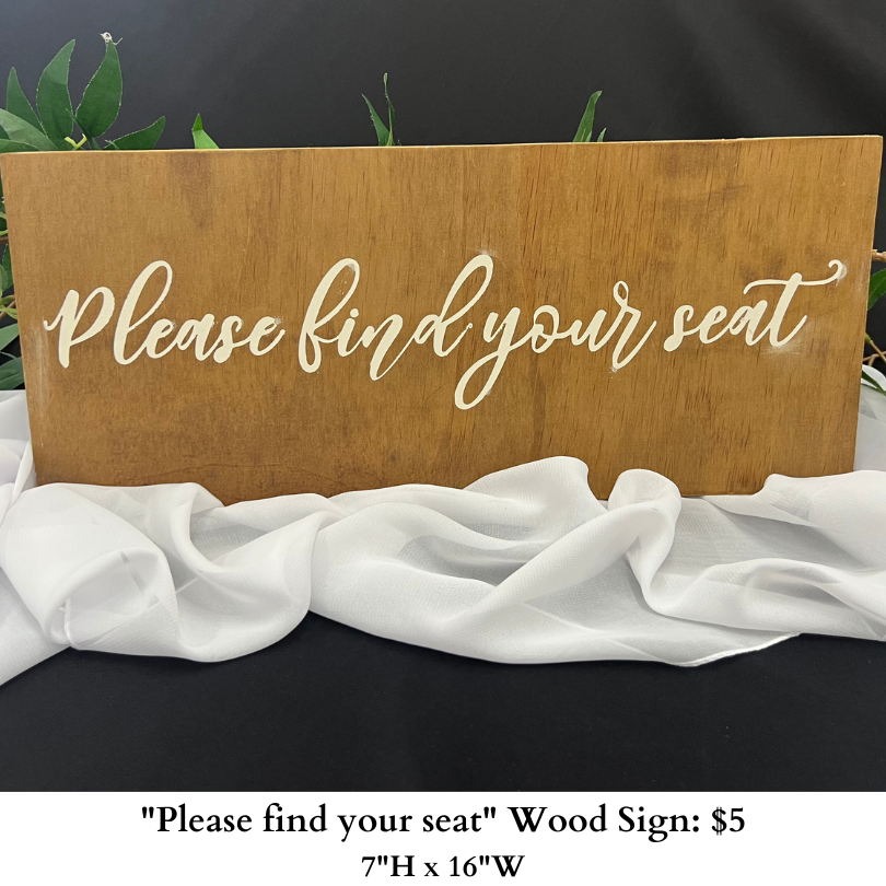 Please find your seat-wood sign-1020