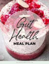 Gut health meal plan and recipes for 30 days.