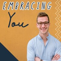 Embracing You Podcast Eric Pothen
