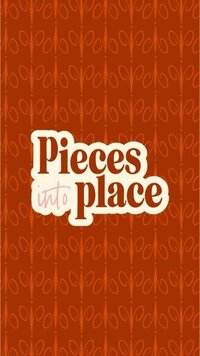 pieces into place 7