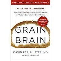 Grain brain by David Perimutter