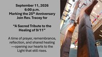 25th Anniversary AD Tribute to Healing of 911