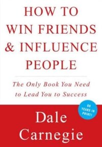 how to win friends and influence people book