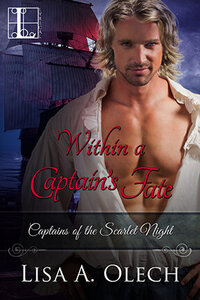 Within A Captain's Fate by Lisa A. Olech