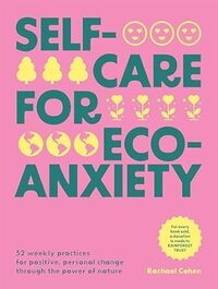 Self-Care for Eco-Anxiety book