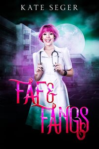 Fae and Fangs Paranormal Romance Kate Seger