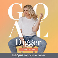Goal Digger Podcast - Jenna Kutcher
