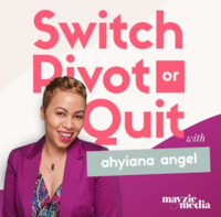 Switch pivot or quit podcast