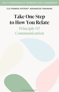 C12 Power System individual workbook cover for Principle 07 Communication - Take One Step to How You Relate