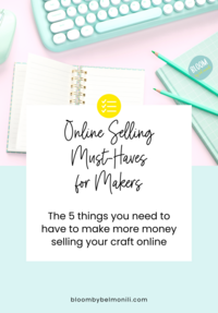 A pastel desktop background image with the words Online Selling Must-Haves for Makers - Bloom by bel monili