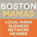 Logo says "BOSTON MAMAS local mama business network member"