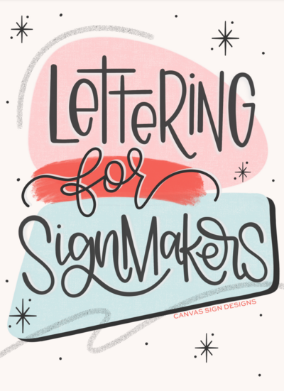 Hand lettered Lettering for Signmakers on white background with pink, red, and blue stipes