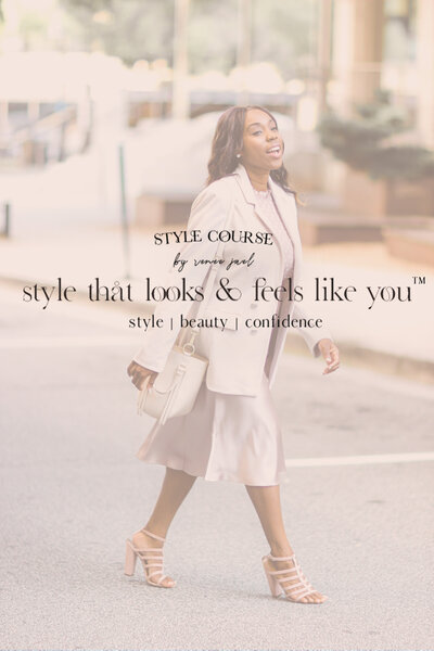 Style that looks and feels like you