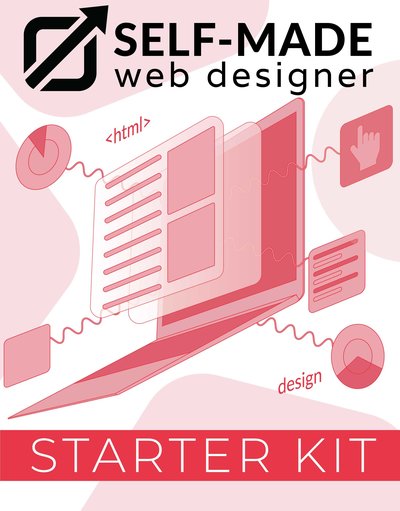 Image for the Free Self-Made Web Designer Starter Kit Course