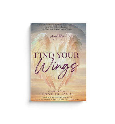 Inspirational Stories to Uncover Your Calling, Live Your Ultimate Purpose, and Share Your Light with the World (Angel Talks)