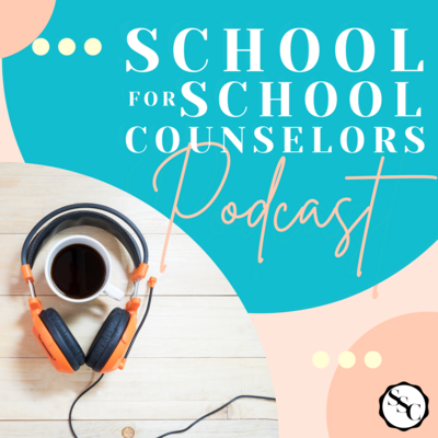 School for School Counselors Podcast logo containing headphones and coffee cup on brightly colored background of dots