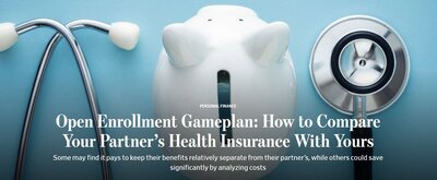 Some may find it pays to keep their benefits relatively separate from their partner’s, while others could save significantly by analyzing costs