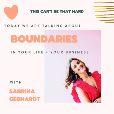 This Cant be that hard podcast episode with Sabrina gebhardt