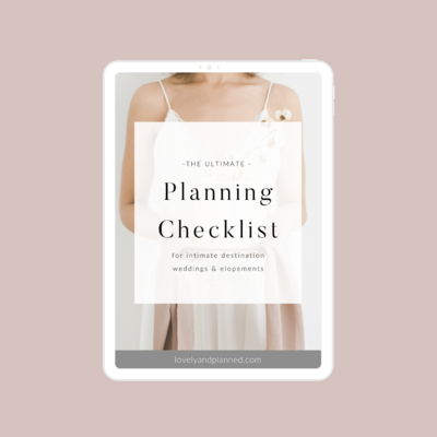 Wedding Planning Checklist for Elopements and Destination Weddings Created by Lovely & Planned