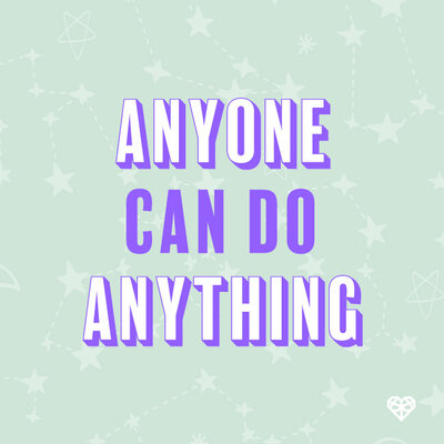 anyone can do anything