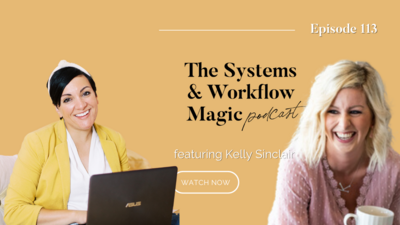 Youtube thumbnail for episode 106 of the systems and workflow magic podcast