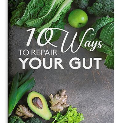 10 Ways to Repair Your Gut