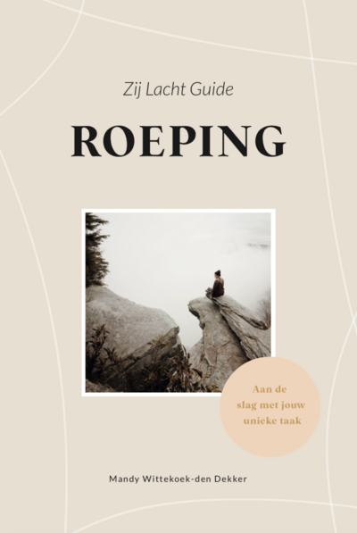 Zij Lacht Guide Roeping