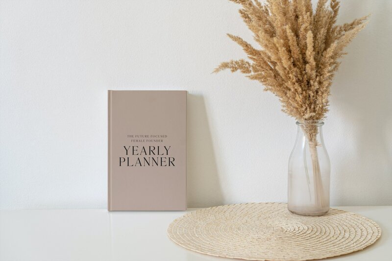 The Future Focused Female Founder Yearly Planner