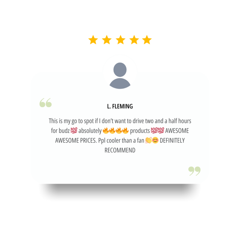 Customer review of Earth Keeper Cannabis highlighting quality products and great service.