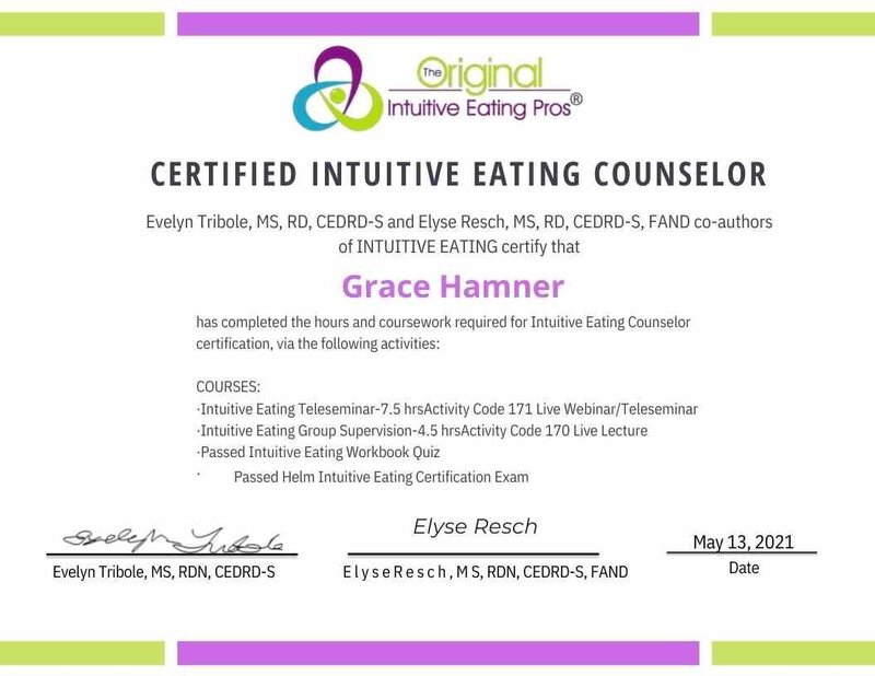 A Certificate of completion, which shows Grace Hamner has been trained and certified by the Original Intuitive Eating Pros®.