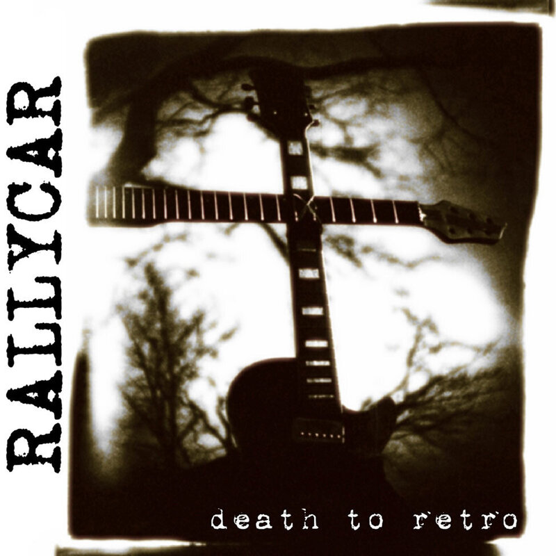 Original Album Cover Art Band Rallycar Title Death To Retro black and white toned image two guitar necks positioned like cross