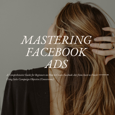 Mastering Facebook Ads