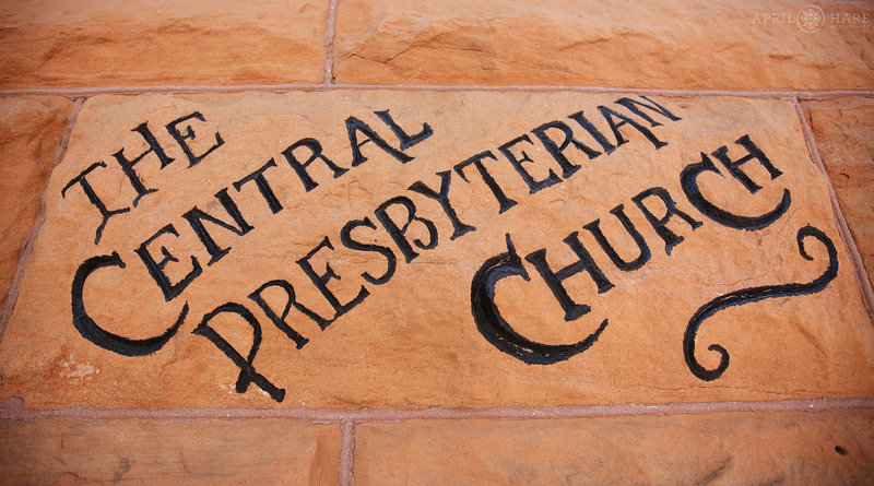 Historic sign on the Central Presbyterian Church in downtown Denver Colorado