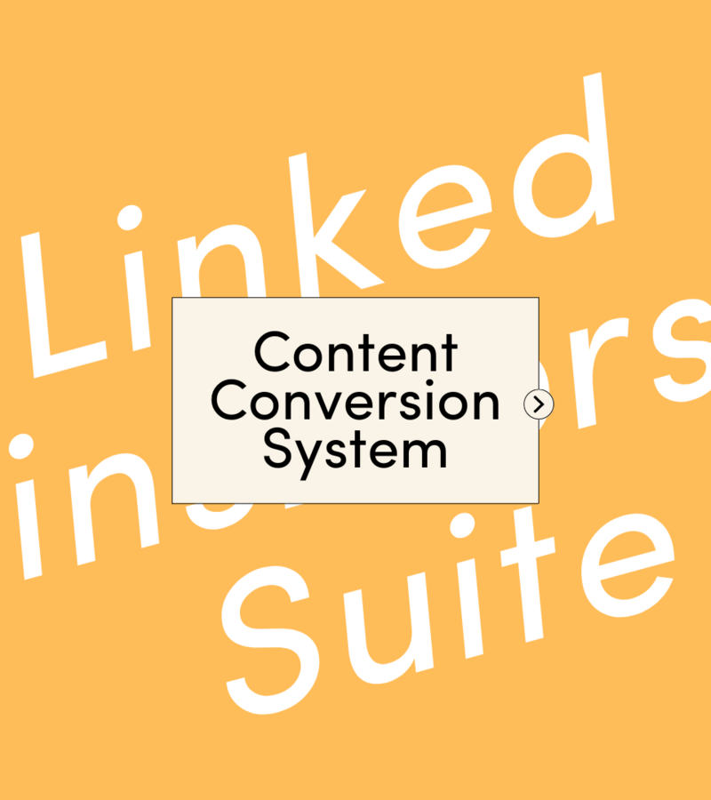 LinkedIn-Content-Conversion-System-Program