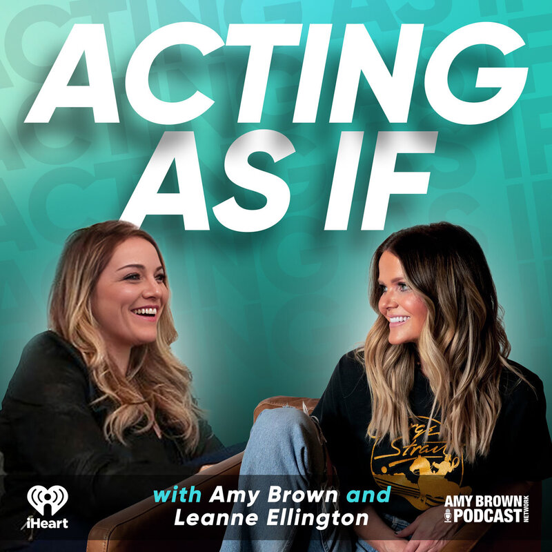 Acting-as-if-podcast-with-amy-brown-and-leanne-ellington