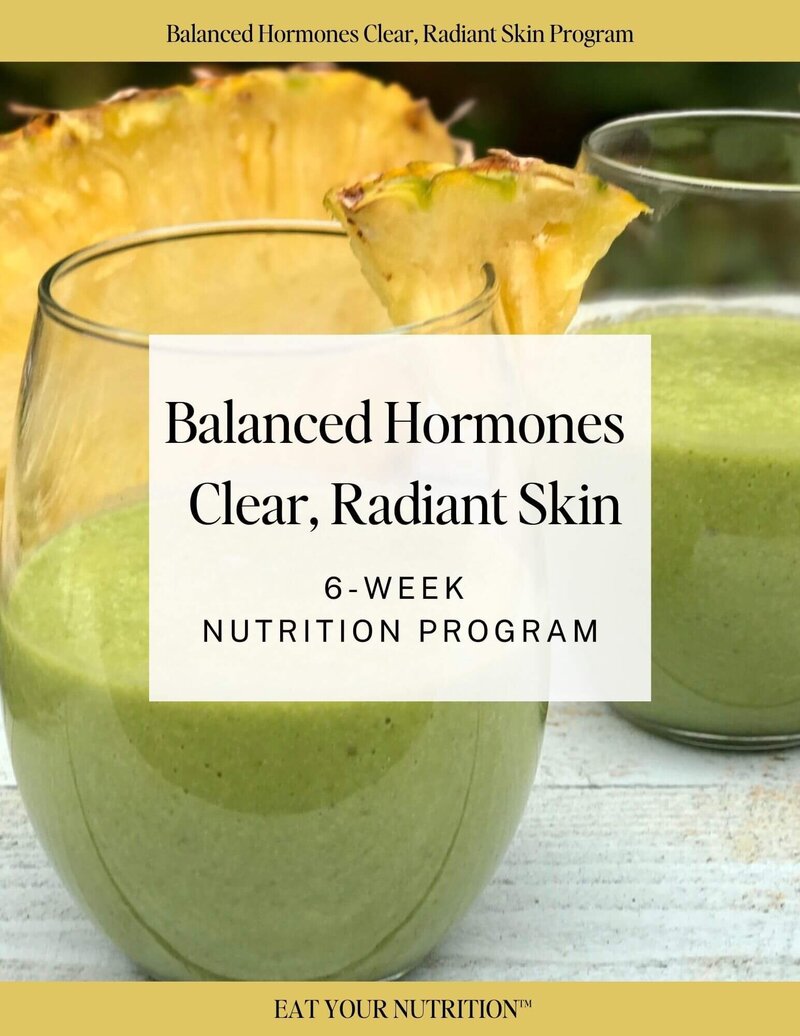 Balanced Hormones Clear, Radiant Skin 6-Week Nutrition Program.pdf