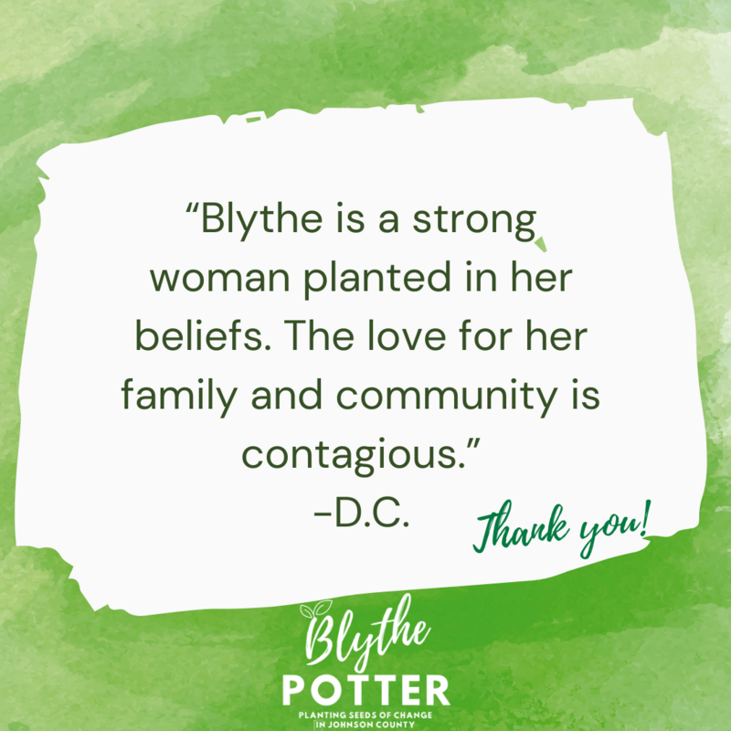 Blythe is a strong woman planted in her beliefs. The love for her family and community is contagious.