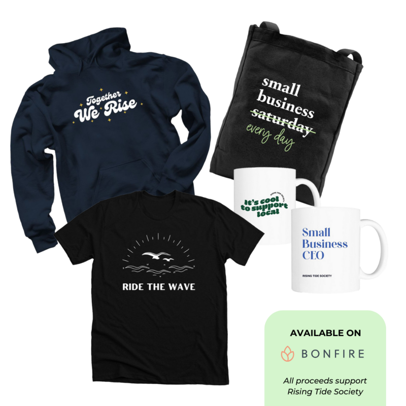 Mashup of merch - we rise hoodie, ride the wave t-shirt, small business every day tote, and small business mugs