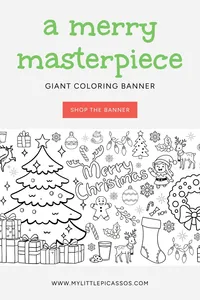 a merry masterpiece - Giant Coloring Banner