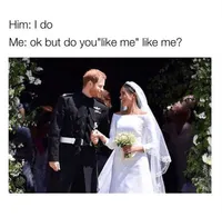 do you like me