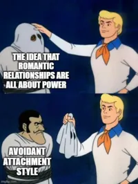 avoidant attachment meme