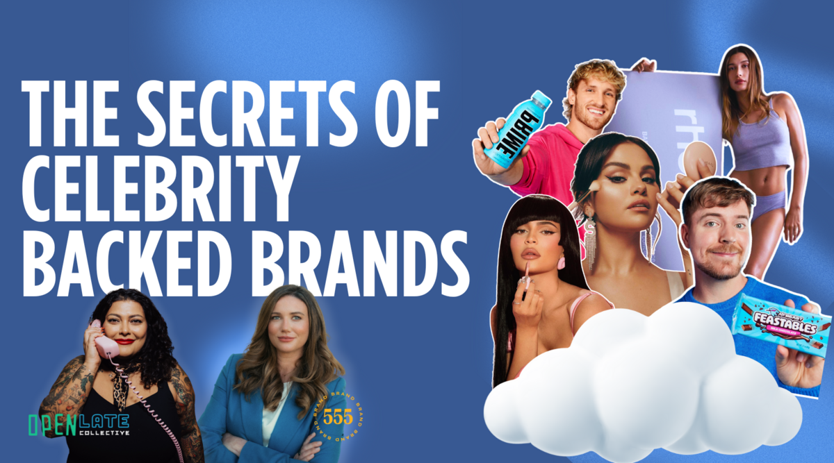 Secrets of Celebrity Backed Brands
