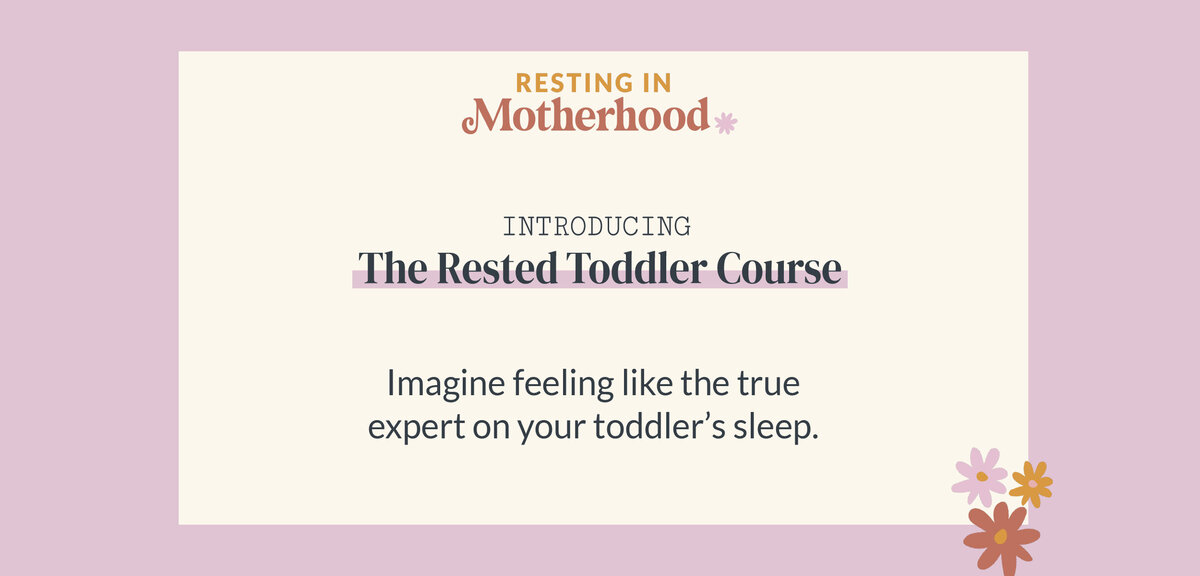 The Rested Toddler Course