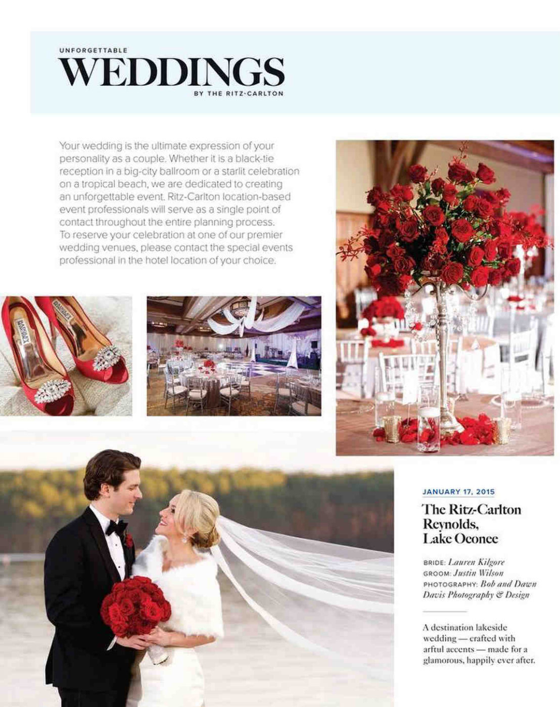 This is so fun to see Lauren and Justin's wedding at the The Ritz-Carlton Reynolds, Lake Oconee featured in the Ritz-Carlton Magazine. Every guest at all the Ritz properties will see their beautiful wedding... so exciting! It's always an honor to see one of our weddings feature... it makes us smile every time. Lauren and Justin.. we're still dreaming about your dreamy wedding!