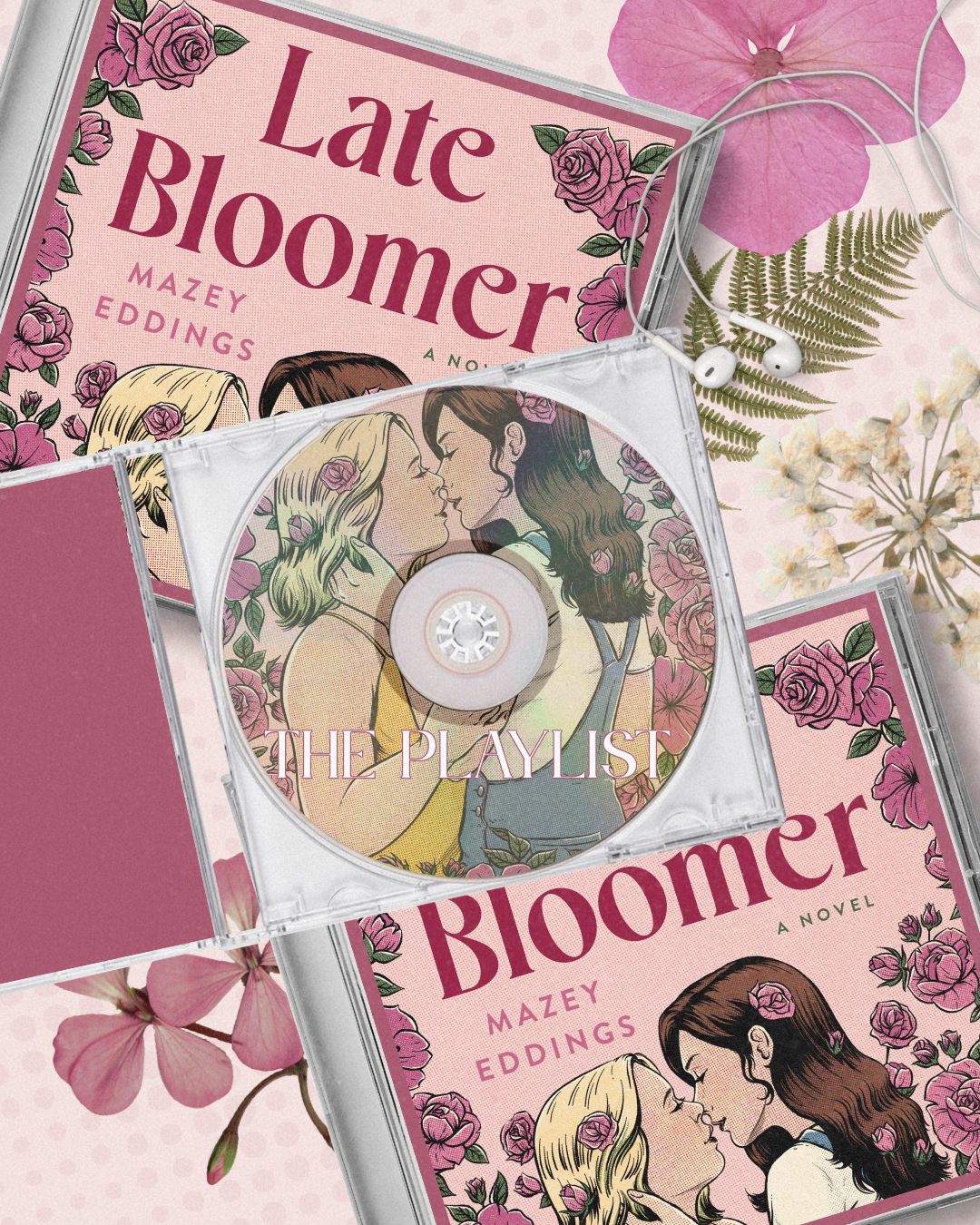 Late Bloomer, Playlist